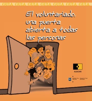 El voluntariado, una puerta abierta a todas las personas El ...