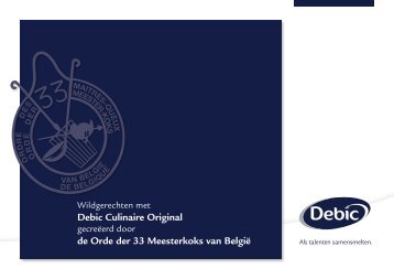 Debic Culinaire Original - Belgische Orde der 33 ... - Debic.com