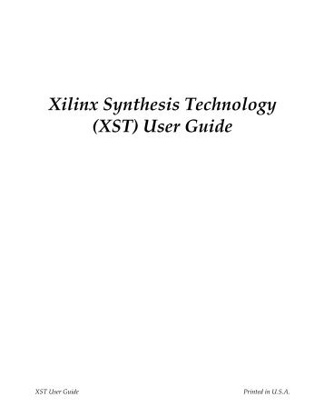 Xilinx Synthesis Technology User Guide