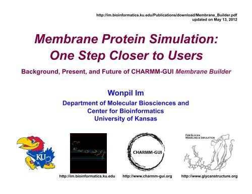 CHARMM-GUI Membrane Builder - Wonpil Im - University of Kansas