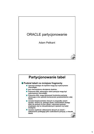 ORACLE partycjonowanie Partycjonowanie tabel