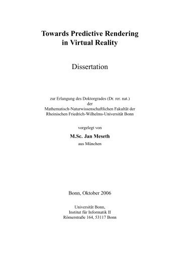 Towards Predictive Rendering in Virtual Reality Dissertation