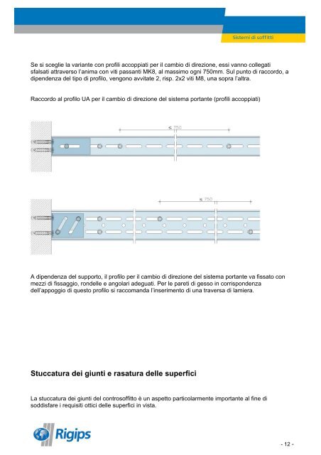 Sistema di controsoffitto autoportante senza requisiti ... - Rigips