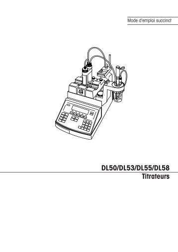 DL50/DL53/DL55/DL58 Titrateurs - Mettler Toledo