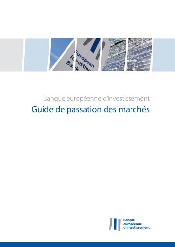 Guide de passation des marchés pour les projets financés par la BEI