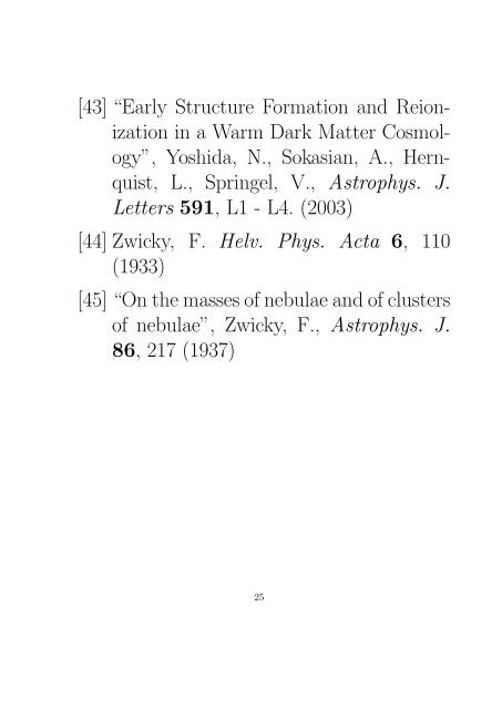 THE NATURE OF LIGHT DARK MATTER Peter L. Biermann ...