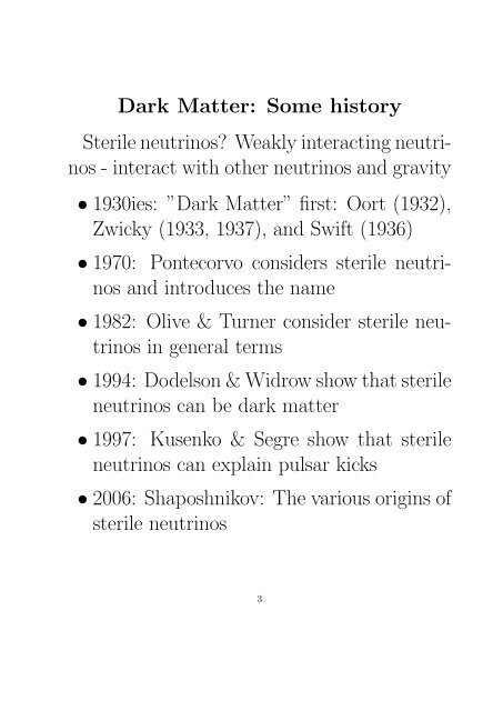 THE NATURE OF LIGHT DARK MATTER Peter L. Biermann ...