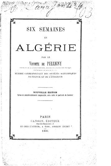 Vicomte de Puligny : 6 semaines en Algérie, 1884 - Accueil