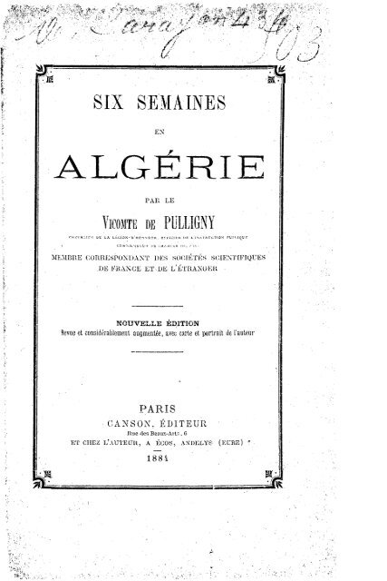 Vicomte De Puligny 6 Semaines En Algérie 1884 Accueil