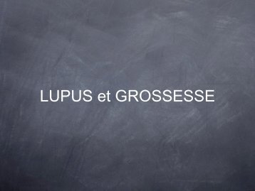 LUPUS et GROSSESSE - Immunologyresearch.ch