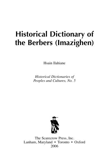 Historical Dictionary of the Berbers (Imazighen) - Scarecrow Press