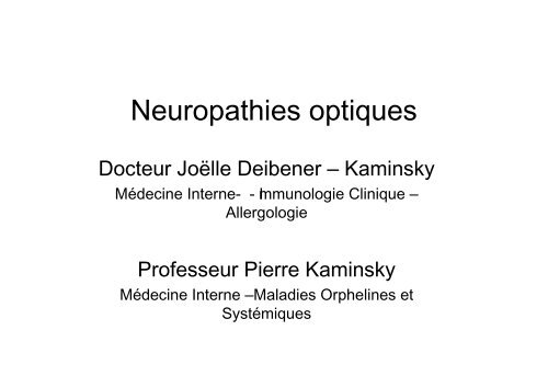 Neuropathies optiques - Pierre Kaminsky