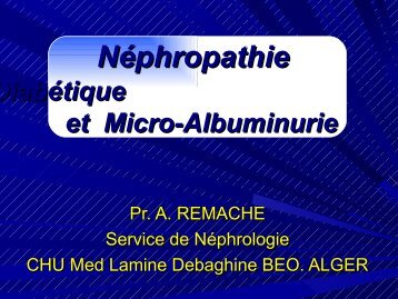 Néphropathie diabétique et Micro-Albuminurie