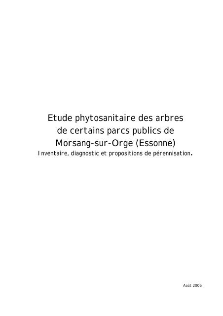 Etude phytosanitaire des arbres de certains parcs publics de ...