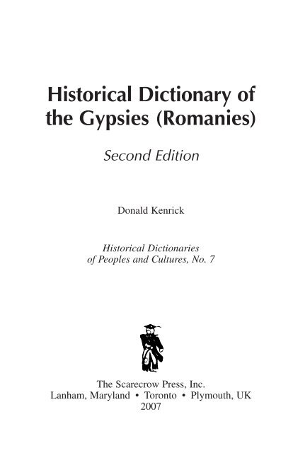 Historical Dictionary of the Gypsies (Romanies) - Scarecrow Press