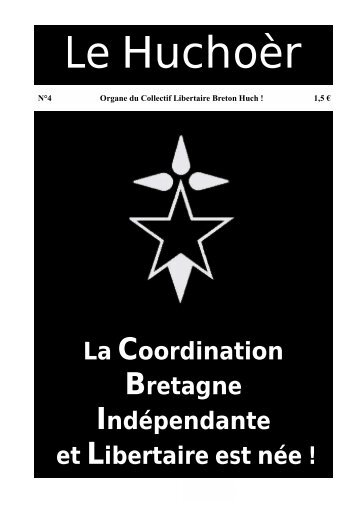 La Coordination Bretagne Indépendante et Libertaire est née ! - Disuj