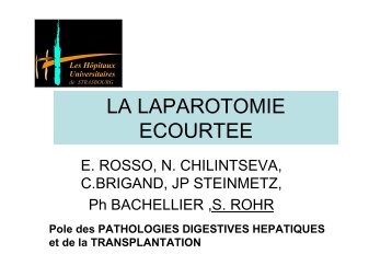 La laparotomie écourtée - Pr Serge Rohr - (CHU) de Strasbourg