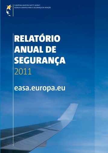 relatório anual de segurança 2011 - European Aviation Safety ...