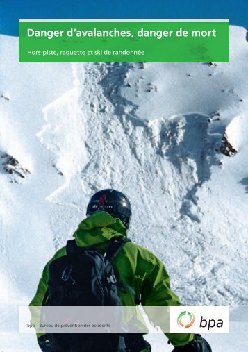 Brochure Danger d'avalanches, danger de mort - BfU