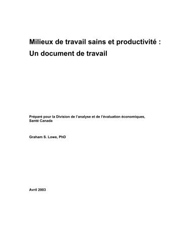 Milieux de travail sains et productivité - The Graham Lowe Group