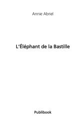 L'Éléphant de la Bastille - Publibook