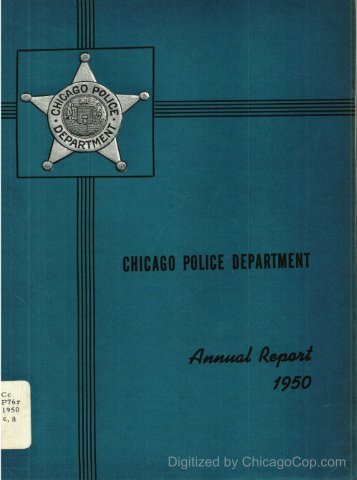 Chicago Police Department Annual Report - 1950 - Chicago Cop.com