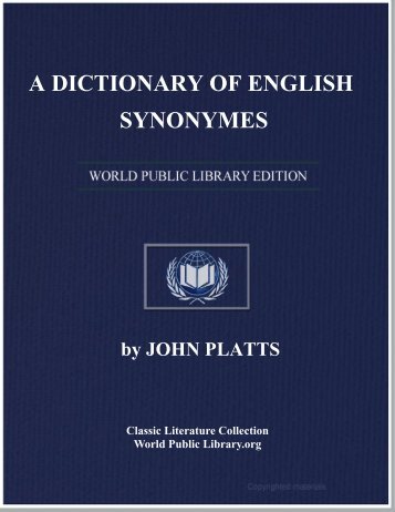 A DICTIONARY OF ENGLISH SYNONYMES - World eBook Library