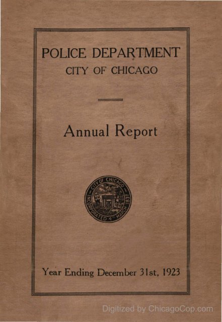 Chicago Police Department Annual Report - 1923 - Chicago Cop.com