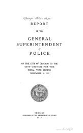 Report of the General Superintendent of Police ... - Chicago Cop.com