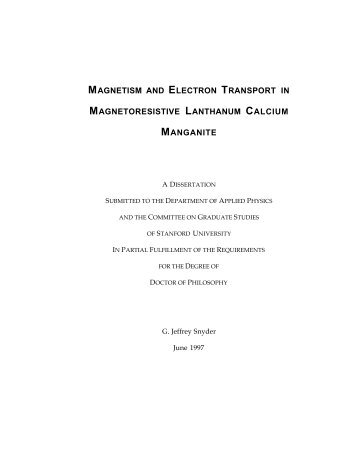 MAGNETISM ELECTRON TRANSPORT MAGNETORESISTIVE LANTHANUM CALCIUM MANGANITE