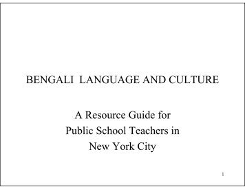 BENGALI LANGUAGE AND CULTURE A ... - NYU Steinhardt