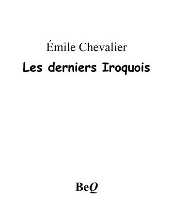 Les derniers Iroquois - La Bibliothèque électronique du Québec