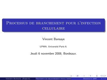 Processus de branchement pour l'infection cellulaire