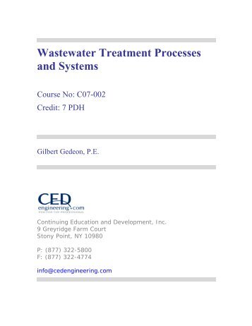 Wastewater Treatment Processes and Systems - CED Engineering