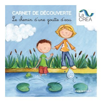 Le chemin d'une goutte d'eau - La Crea