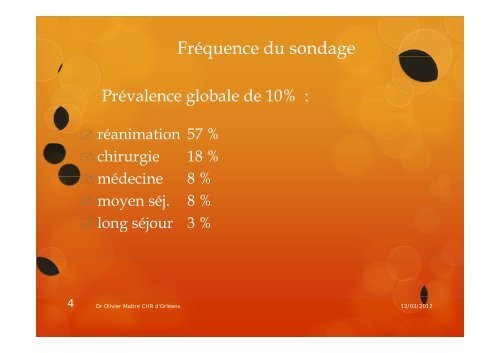 Dr Maitre Olivier Infection sur sonde urinaire Promotion DU 2011 ...