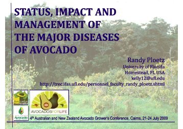 status, impact and management of the major diseases of avocado