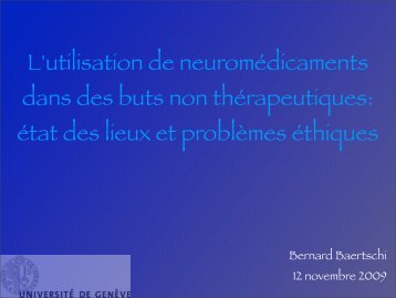 L'utilisation de neuromédicaments dans des buts non thérapeutiques