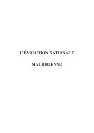 L'ÉVOLUTION NATIONALE MAURICIENNE