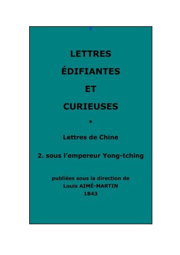 Lettres édifiantes et curieuses - Chine ancienne
