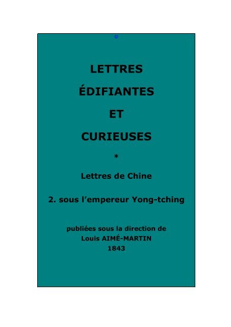 Lettres édifiantes et curieuses - Chine ancienne