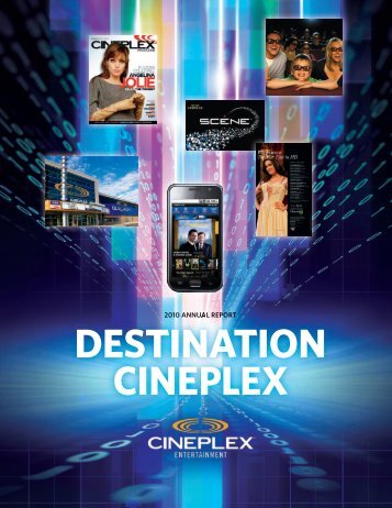 2010 Annual Report - at Cineplex.com