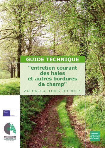 Guide technique « entretien courant des haies et autres bordures de ...