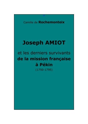 Joseph Amiot et les derniers survivants de la ... - Chine ancienne