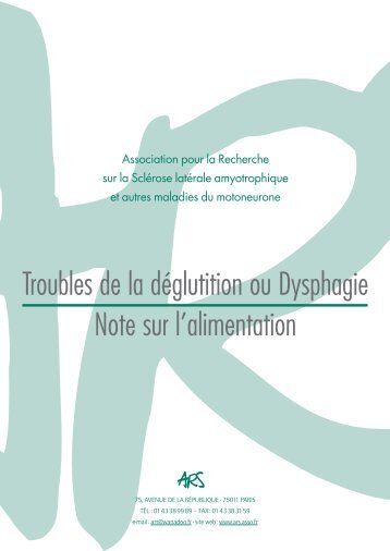 Les troubles de la déglutition - Note sur l'alimentation - ARSla