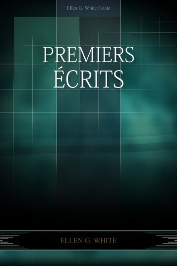 Premiers Ecrits (1970) Version 101 - Schekinah SDA Church