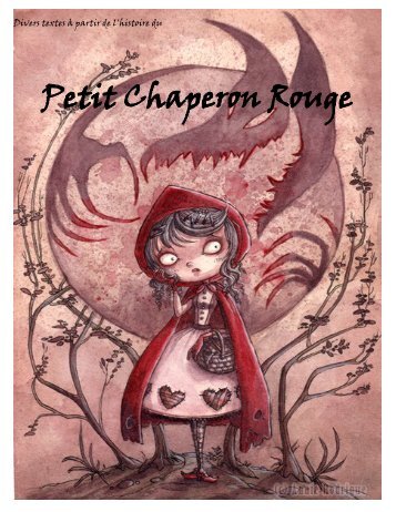 Le petit chaperon rouge, de Perrault