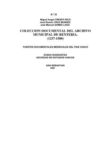 Colección Documental del Archivo Municipal de Rentería. Tomo I ...