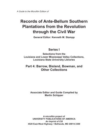 Records of Ante-Bellum Southern Plantations from the Revolution ...