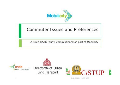 Commuter Issues and preference-Pranav - CiSTUP